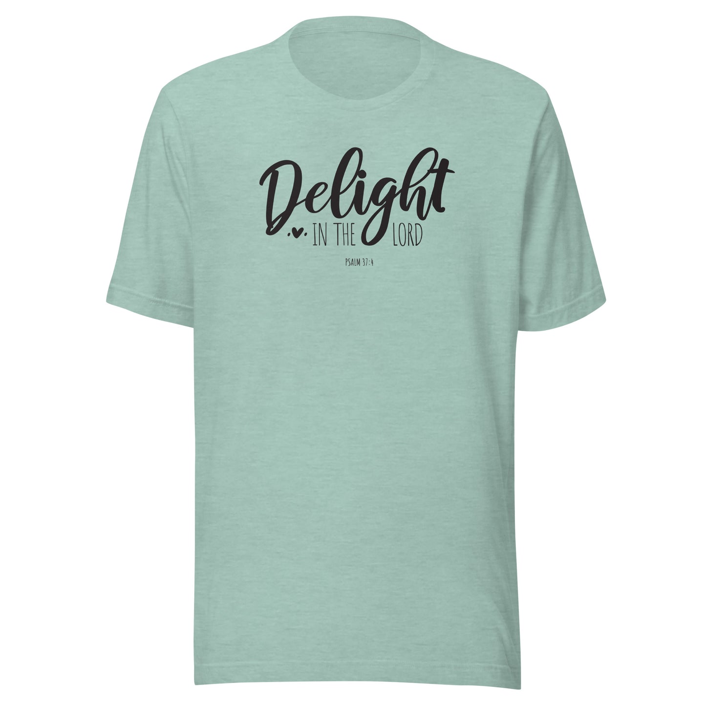 Delight In The Lord T-Shirt