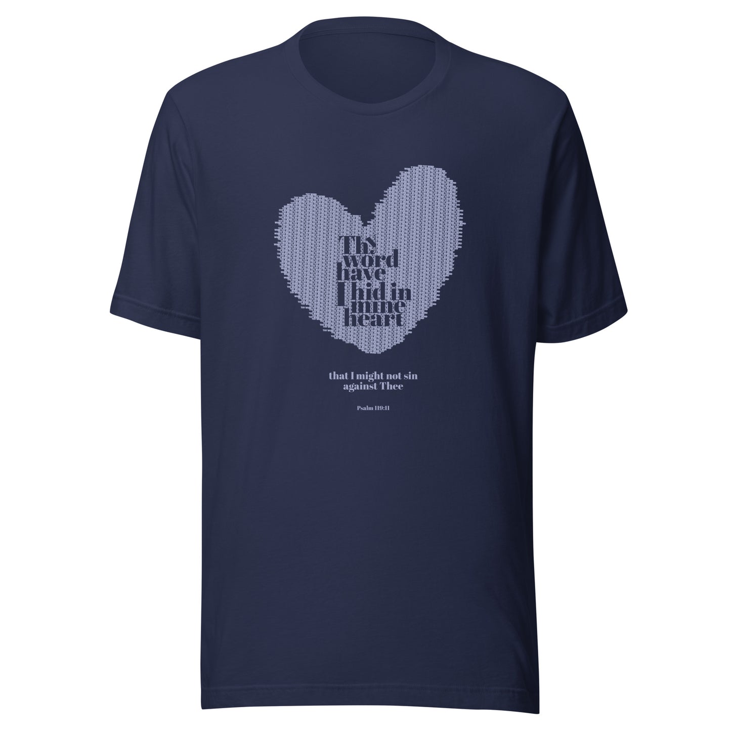 Thy Word Have I Hid T-Shirt