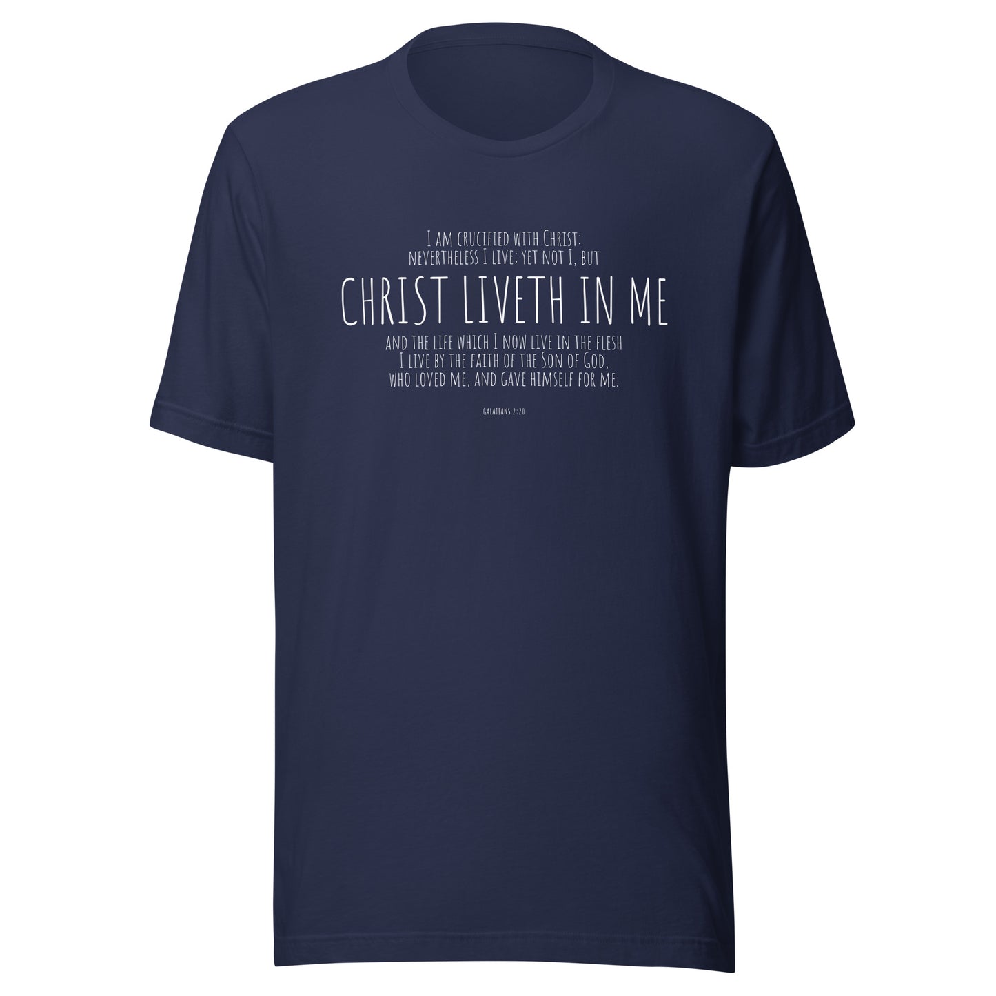 Christ Liveth In Me T-Shirt