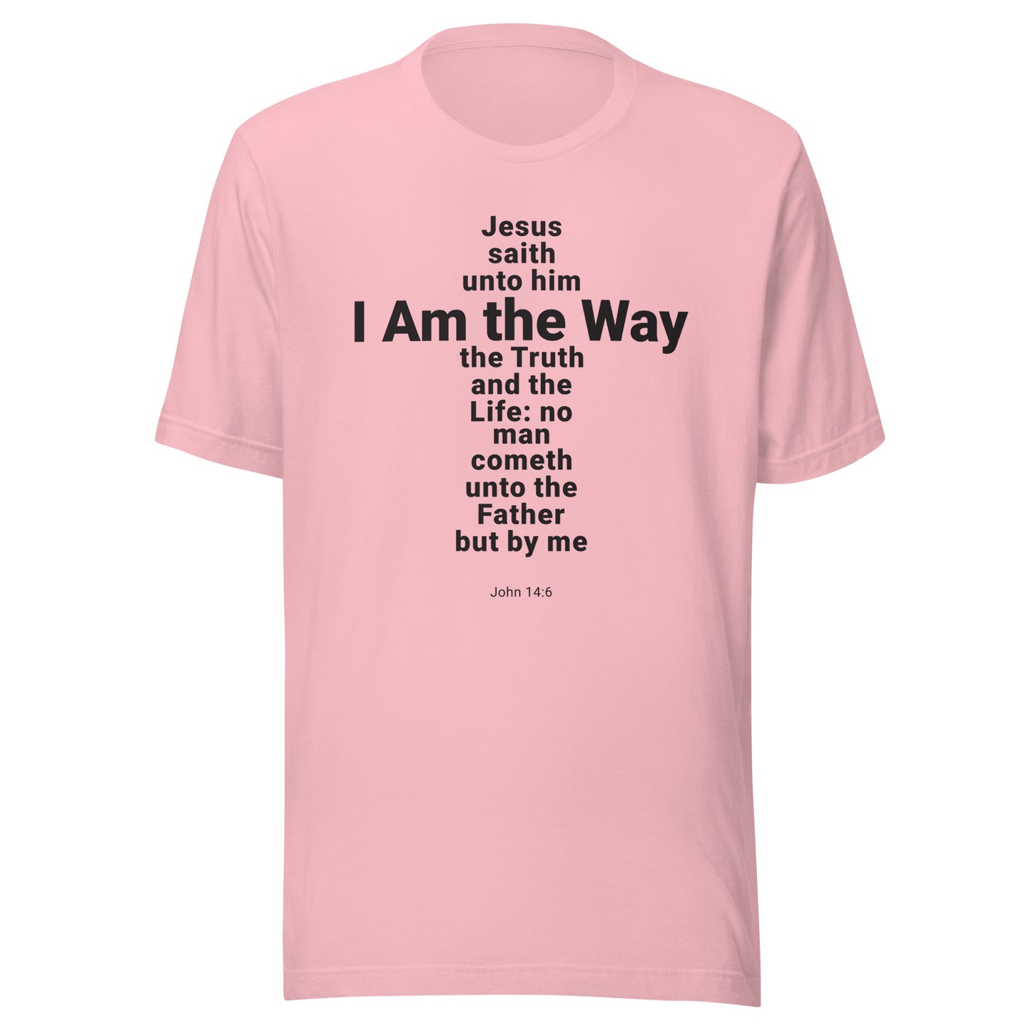 I Am The Way T-Shirt