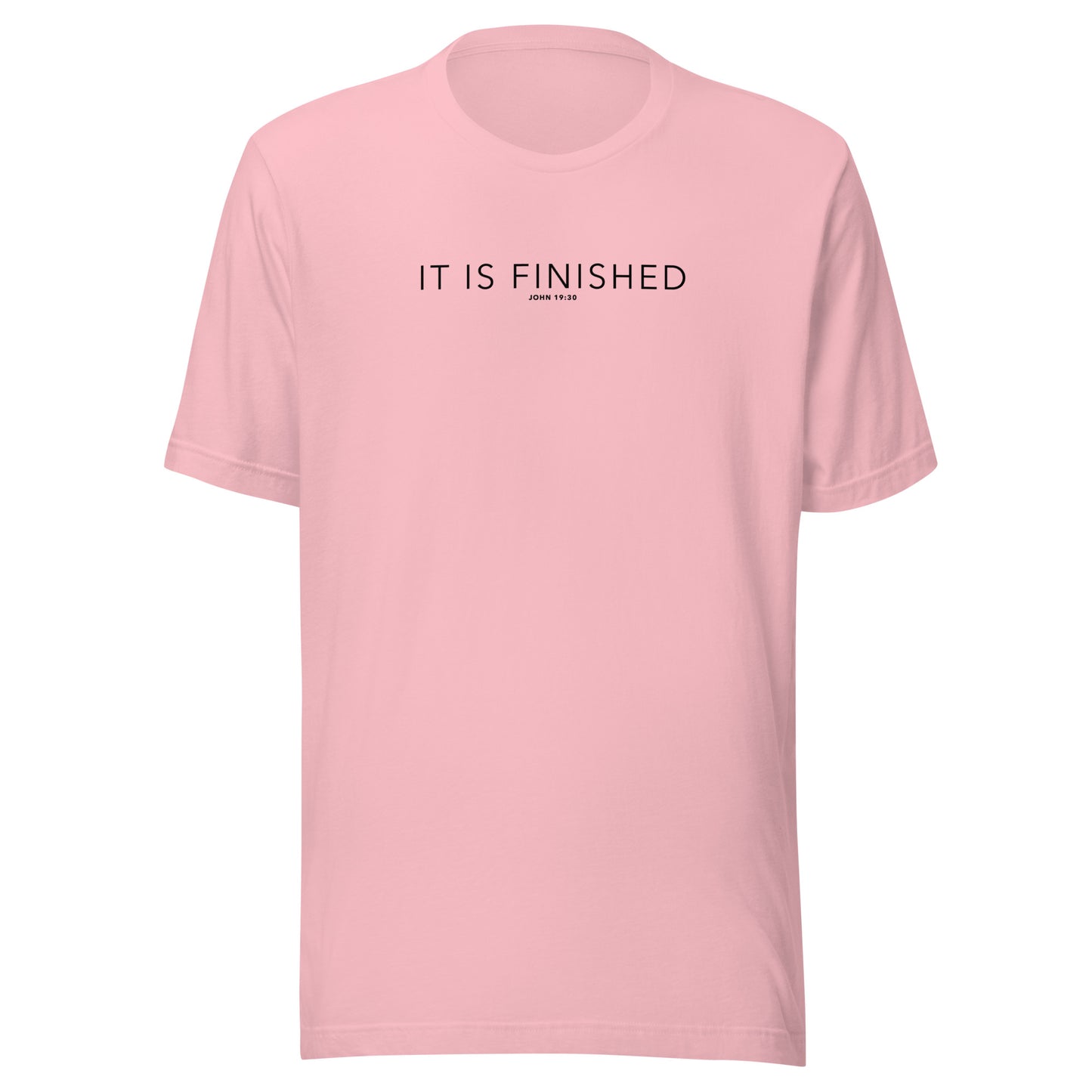 It Is Finished T-Shirt