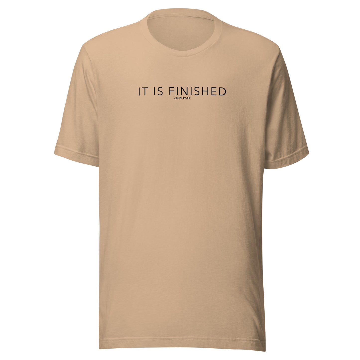 It Is Finished T-Shirt